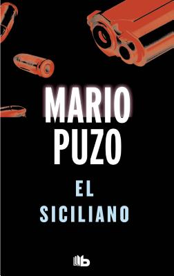El Siciliano - Puzo, Mario