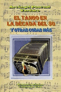 El Tango En La Decada Del 50...