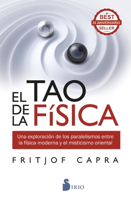 El Tao de La Fisica - Capra, Fritjof