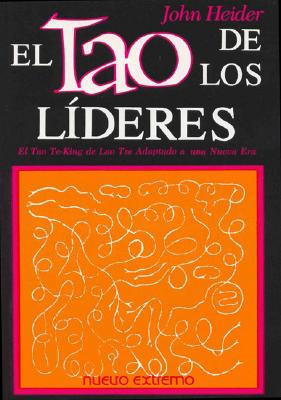 El Tao de Los Lideres - Heider, J.