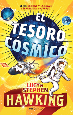 El Tesoro Csmico / George's Cosmic Treasure Hunt 2 - Hawking, Lucy, and Hawking, Stephen