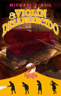 El Violin Desaparecido (Club de Las Chaquetas Rojas 2)
