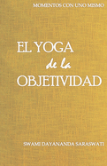 El yoga de la objetividad