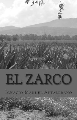 EL Zarco - Altamirano, Ignacio Manuel