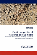 Elastic Properties of Fractured Porous Media