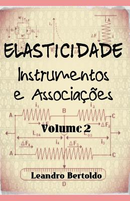 Elasticidade - Instrumentos e Associa??es - Bertoldo, Leandro