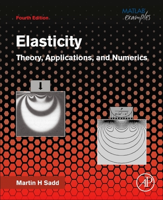 Elasticity: Theory, Applications, and Numerics - Sadd, Martin H