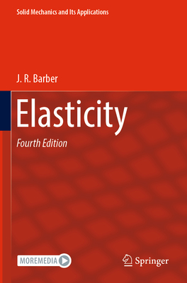 Elasticity - Barber, J. R.