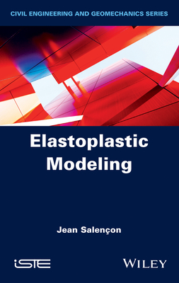 Elastoplastic Modeling - Salencon, Jean