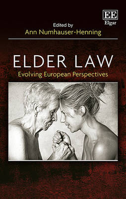 Elder Law: Evolving European Perspectives - Numhauser-Henning, Ann (Editor)