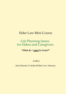 Elder Law Mini-Course 2018