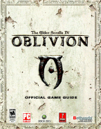 Elder Scrolls IV: Oblivion: Official Game Guide - Prima Games (Creator)