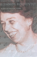 Eleanor Roosevelt - Wiesen Cook, Blanche