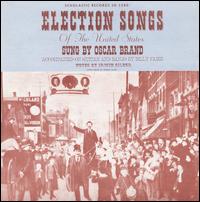Election Songs of the United States - Oscar Brand