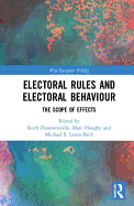 Electoral Rules and Electoral Behaviour: The Scope of Effects