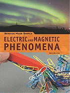 Electric and Magnetic Phenomena