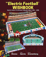 Electric Football Wishbook: Sports Game Christmas Catalog Pages 1955-1988
