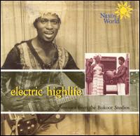 Electric Highlife: Sessions From the Bokoor Studios - Various Artists