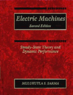 Electric Machines: Steady-State Theory and Dynamic Performance