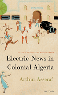 Electric News in Colonial Algeria