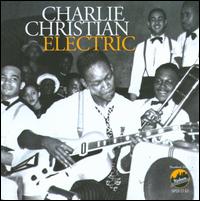 Electric - Charlie Christian