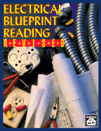 Electrical Blueprint Reading - Winslow, Taylor F, and Glenn, E (Editor)