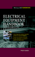 Electrical Equipment Handbook: Troubleshooting and Maintenance