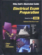 Electrical Exam Prep - Holt, Mike, and Holt, Charles Michael, and Mike Holt Enterprises (Creator)