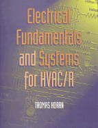 Electrical Fundamentals and Systems for HVAC/R