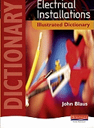 Electrical Installations Illustrated Dictionary