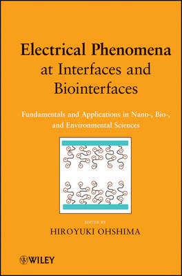 Electrical Phenomena at Interf - Ohshima, Hiroyuki