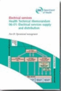 Electrical services supply and distribution: Part B: Operational management