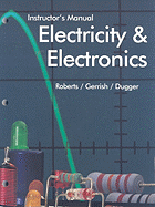 Electricity and Electronics: Instructor's Manual