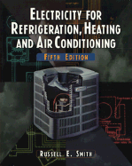 Electricity for Refrigeration & Heating