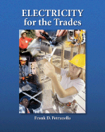 Electricity for the Trades - Petruzella, Frank D