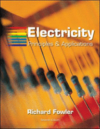 Electricity: Principles & Applications - Fowler, Richard J