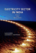 Electricity Sector in India: Policy and Regulation