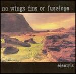 Electris - No Wings Fins or Fuselage
