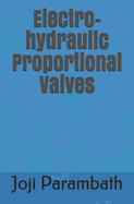 Electro-hydraulic Proportional Valves