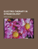 Electro-Therapy in Gynaecology