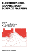 Electrocardiographic Body Surface Mapping: Proceedings of the Third International Symposium on Body Surface Mapping