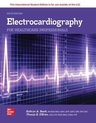 Electrocardiography for Healthcare Professionals ISE - Booth, Kathryn, and O'Brien, Thomas