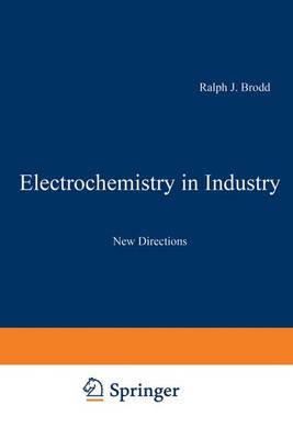 Electrochemistry in Industry: New Directions - Landau, Uziel (Editor)