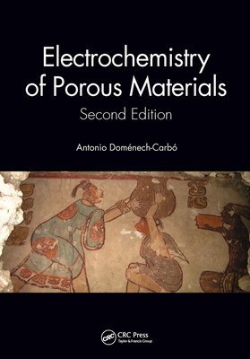 Electrochemistry of Porous Materials - Carb, Antonio Domnech