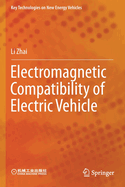 Electromagnetic Compatibility of Electric Vehicle