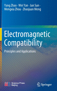 Electromagnetic Compatibility: Principles and Applications
