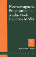 Electromagnetic Propagation in Multi-Mode Random Media