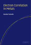 Electron Correlation in Metals