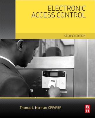 Electronic Access Control - Norman, Thomas L.