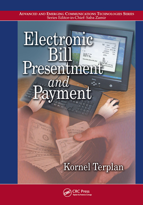 Electronic Bill Presentment and Payment - Terplan, Kornel